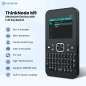 ThinkNode M9 MeshCore Communication Terminal Keyboard 2.4inch LCD,ESP32-S3 + LR1110,GPS,2300mAh 868MHz (ER-LMM16509D) ThinkNode M9 MeshCore Communication Terminal Keyboard 2.4inch LCD,ESP32-S3 + LR1110,GPS,2300mAh 868MHz (ER-LMM16509D)